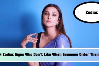 4 Zodiac Signs Who Don’t Like When Someone Order Them