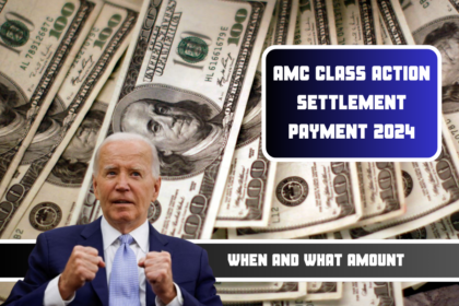 AMC Class Action Settlement Payment 2024