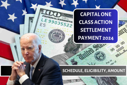 Capital One Class Action Settlement Payment 2024