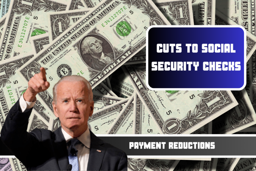 Cuts to Social Security Checks