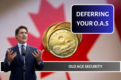 Old Age Security, When and Why Should You Defer OAS Pension