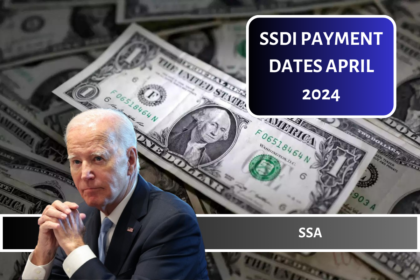 SSDI Payment Dates April 2024