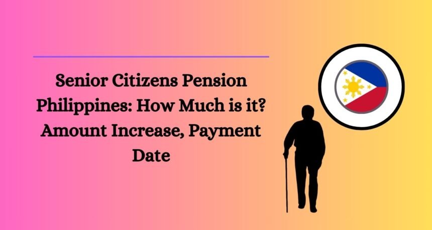 Senior Citizens Pension Philippines: How Much is it? Amount Increase, Payment Date